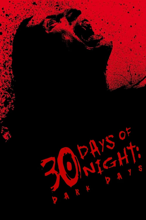 ดูหนังออนไลน์ฟรี 30 Days Of Night Dark Days (2010) 30 ราตรี ผีแหกนรก 2 แหกนรกวันโลกดับ