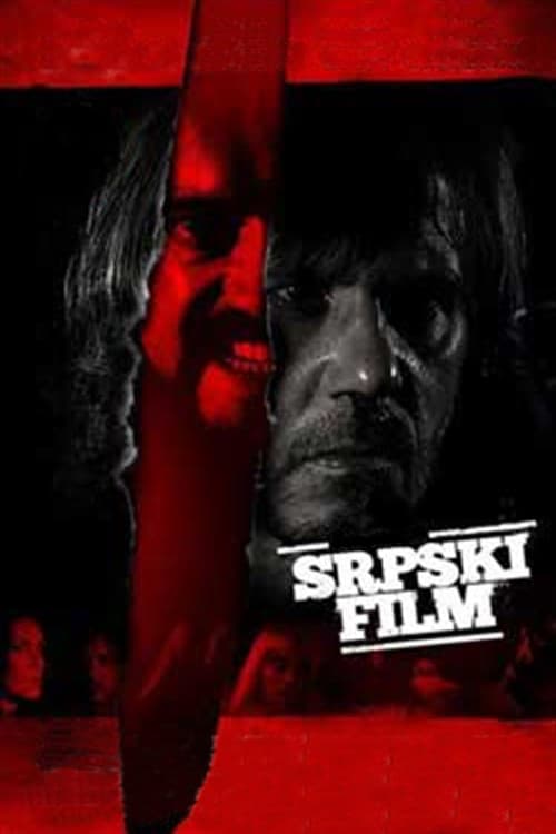 ดูหนังออนไลน์ฟรี A Serbian Film (2010) ฟิล์มวิปลาส (ซับไทย)