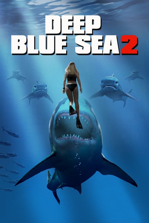 ดูหนังออนไลน์ฟรี Deep Blue Sea 2 (2018) ฝูงมฤตยูใต้มหาสมุทร 2