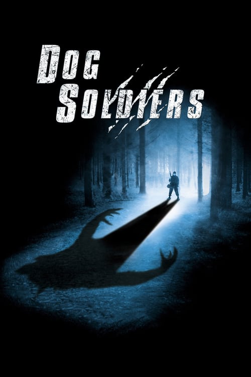 ดูหนังออนไลน์ฟรี Dog Soldiers (2002) กัดไม่เหลือซาก