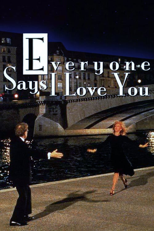 ดูหนังออนไลน์ฟรี Everyone Says I Love You (1996) คนบอกว่า ฉันรักคุณ (ซับไทย)