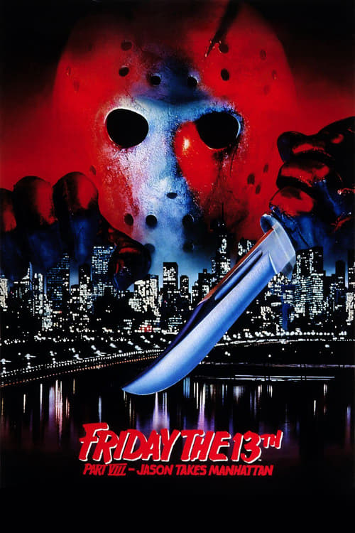 ดูหนังออนไลน์ฟรี Friday the 13th Part 8 Jason Takes Manhattan (1989) ศุกร์ 13 ฝันหวาน ภาค 8