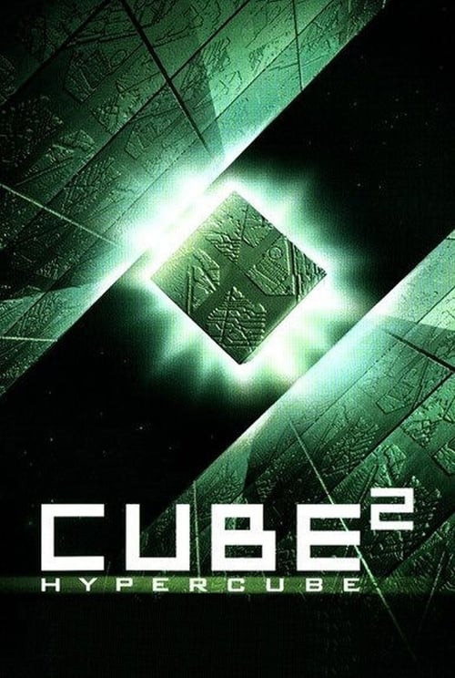ดูหนังออนไลน์ฟรี Cube2: Hypercube (2002) ไฮเปอร์คิวบ์ มิติซ่อนนรก