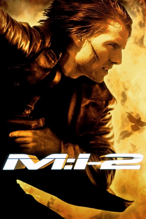 ดูหนังออนไลน์ฟรี Mission: Impossible 2 (2000) มิชชั่นอิมพอสซิเบิ้ล 2