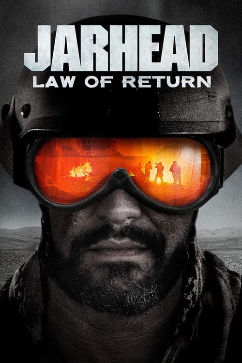 ดูหนังออนไลน์ฟรี Jarhead Law of Return 4 (2019) จาร์เฮด พลระห่ำสงครามนรก 4