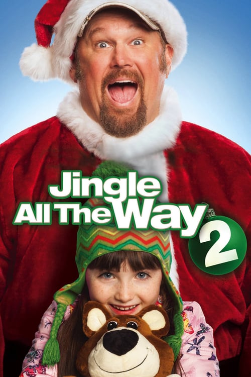 ดูหนังออนไลน์ฟรี Jingle All the Way 2 (2014) คนเหล็กคุณพ่อต้นแบบ ภาค 2