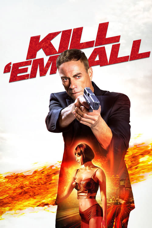ดูหนังออนไลน์ Kill ’em All (2017)