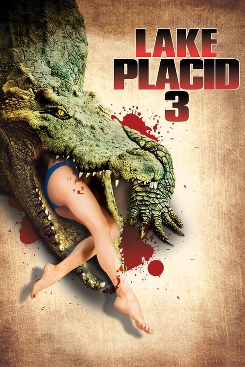 ดูหนังออนไลน์ฟรี Lake Placid 3 (2010) โคตรเคี่ยมบึงนรก 3