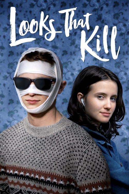 ดูหนังออนไลน์ฟรี Looks That Kill (2020) มองที่หน้า รักที่ใจ