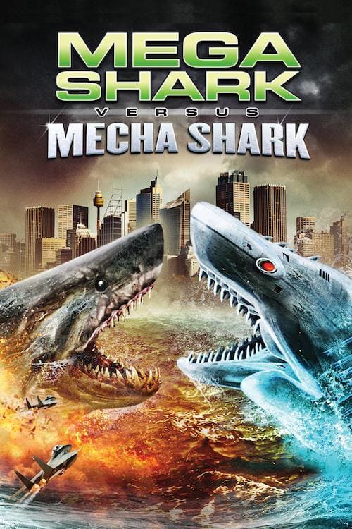 ดูหนังออนไลน์ฟรี Mega Shark vs Mecha Shark (2014) ฉลามยักษ์ปะทะฉลามเหล็ก