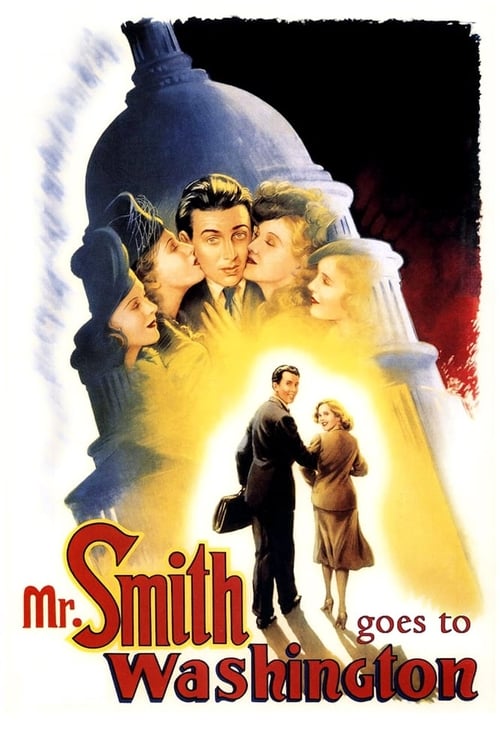 ดูหนังออนไลน์ฟรี Mr. Smith Goes to Washington (1939)