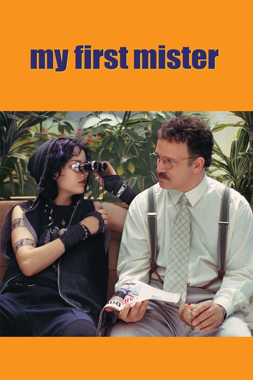 ดูหนังออนไลน์ฟรี My First Mister (2001)