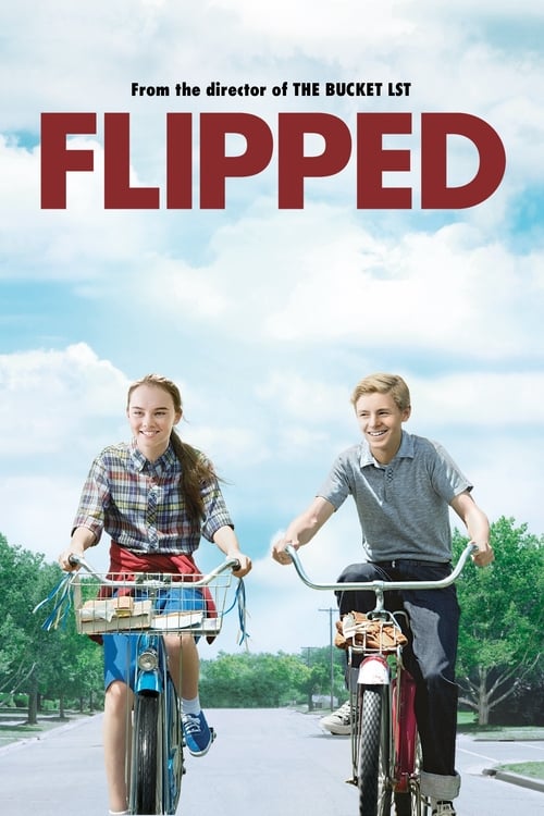 ดูหนังออนไลน์ฟรี [NETFLIX] Flipped (2010) หวานนักวันรักแรก