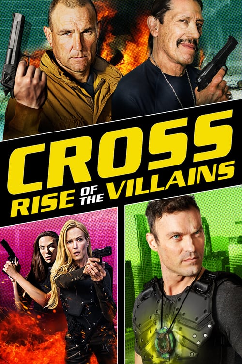 ดูหนังออนไลน์ฟรี Cross 3: Rise of the Villains (2019) ครอส พลังกางเขนโค่นเดนนรก 3 [Soundtrack บรรยายไทย]