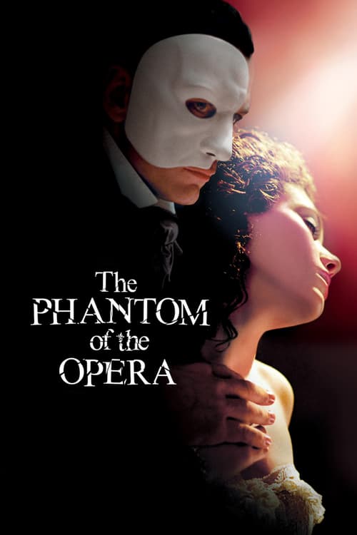 ดูหนังออนไลน์ฟรี The Phantom of the Opera (2004) แฟนทั่ม หน้ากากปีศาจ