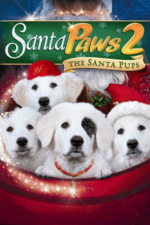 ดูหนังออนไลน์ฟรี Santa Paws 2: The Santa Pups (2012) คุณพ่อยอดอิทธิฤทธิ์ 2