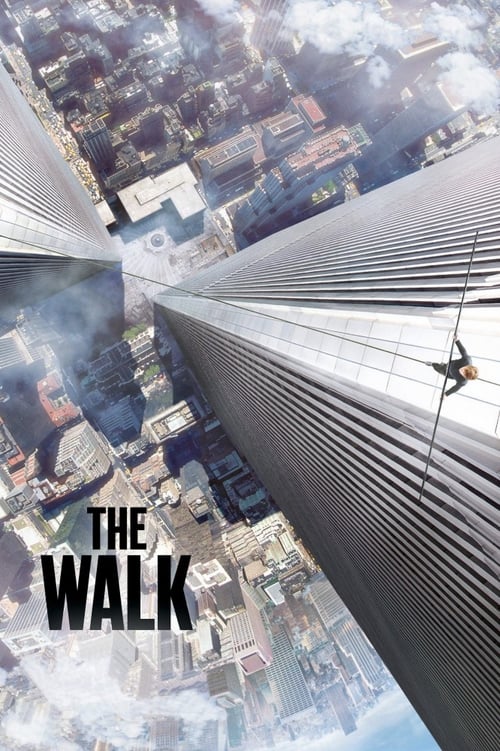 ดูหนังออนไลน์ฟรี The Walk (2015) ไต่ขอบฟ้าท้านรก
