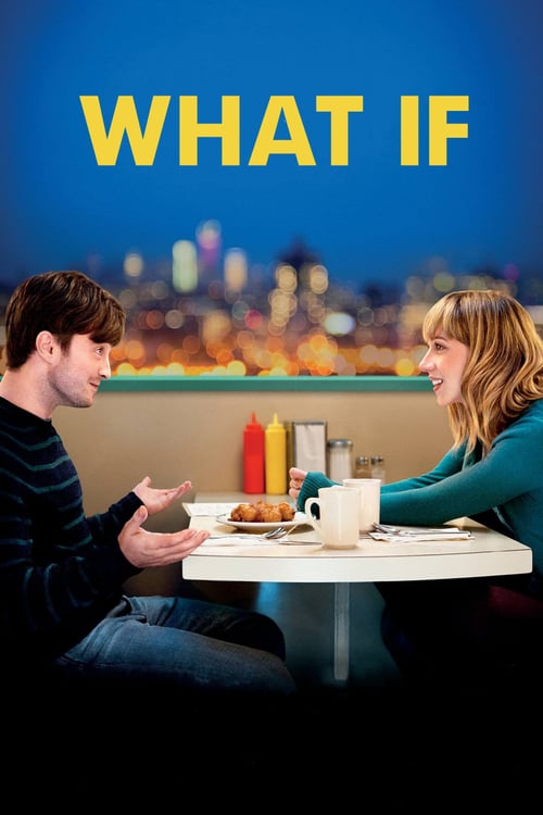ดูหนังออนไลน์ฟรี What If (2013) รักได้มั้ย ถ้าหัวใจแอบรัก