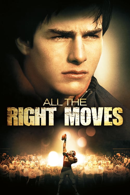 ดูหนังออนไลน์ฟรี All the Right Moves (1983) อย่าทิ้งฝันไว้ปลายทาง
