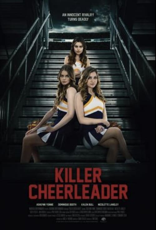 ดูหนังออนไลน์ฟรี KILLER CHEERLEADER (2020) นักฆ่าเชียร์ลีดเดอร์