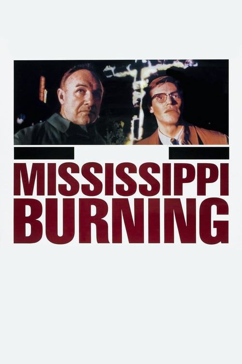 ดูหนังออนไลน์ฟรี Mississippi Burning (1988) เมืองเดือดคนดุ