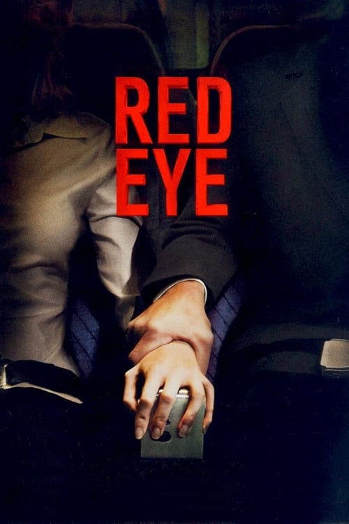 ดูหนังออนไลน์ฟรี Red Eye (2005) เรดอาย เที่ยวบินระทึก