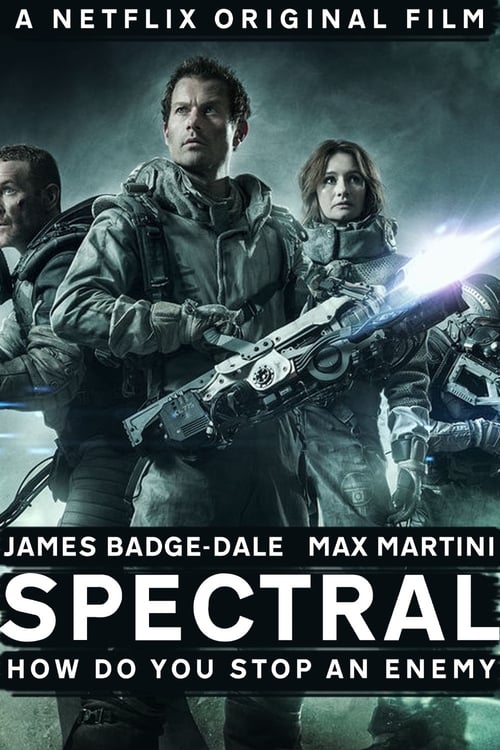 ดูหนังออนไลน์ฟรี Spectral (2016) ยกพลพิฆาตผี
