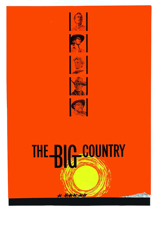 ดูหนังออนไลน์ฟรี The Big Country (1958) สองสิงห์จ้าวปฐพี