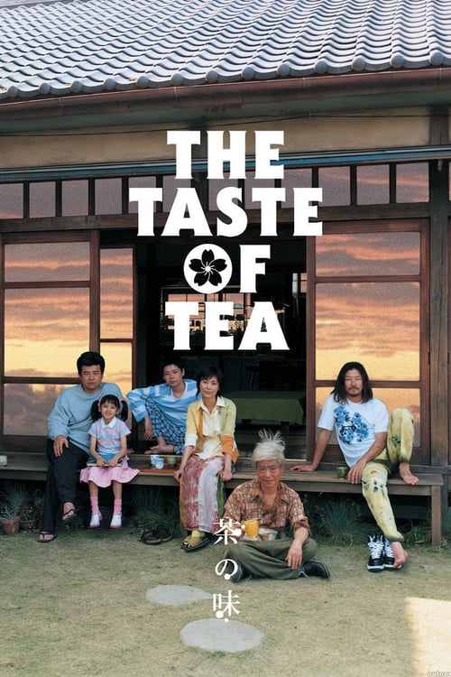 ดูหนังออนไลน์ฟรี The Taste of Tea (Cha no aji) (2004)