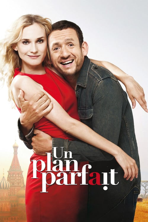 ดูหนังออนไลน์ฟรี Un plan parfait (2012) รักหลอกๆ แต่ใจบอกใช่