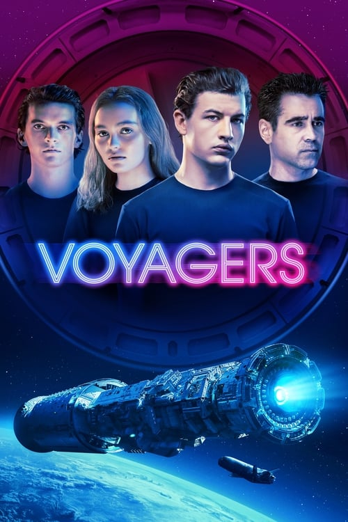 ดูหนังออนไลน์ Voyagers (2021) ผจญภัยภารกิจบุกเบิกโลกดวงใหม่