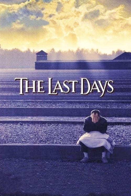 ดูหนังออนไลน์ฟรี The Last Days (1998) วันสุดท้าย