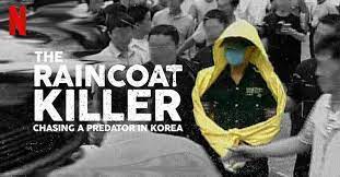 ดูหนังออนไลน์ฟรี ฆาตกรเสื้อกันฝน ล่าฆาตกรต่อเนื่องเกาหลี