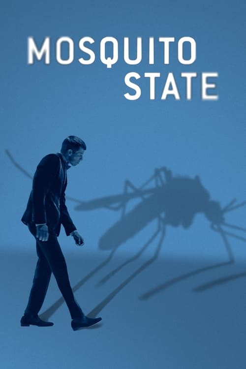 ดูหนังออนไลน์ฟรี Mosquito State (2020)