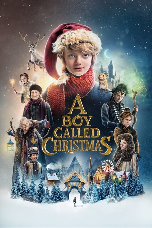 ดูหนังออนไลน์ [NETFLIX] A Boy Called Christmas (2021) เด็กชายที่ชื่อคริสต์มาส