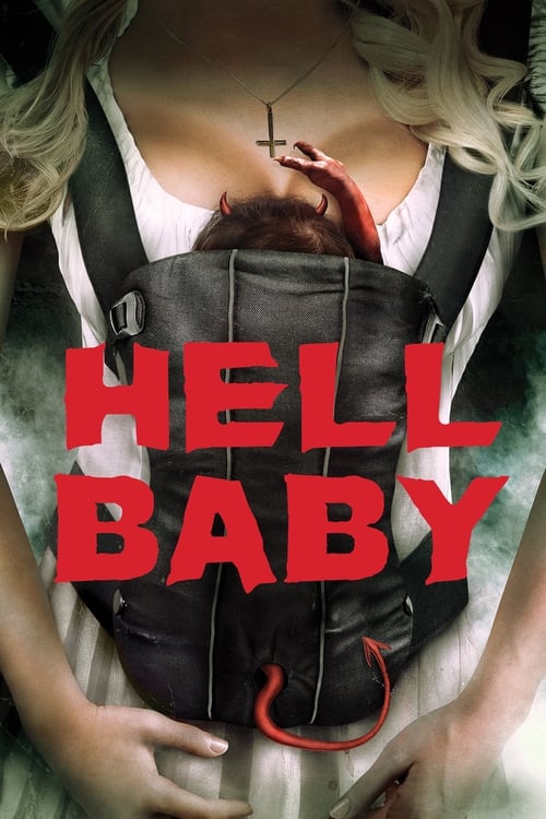 ดูหนังออนไลน์ฟรี Hell Baby (2013)
