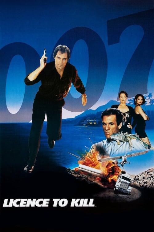 ดูหนังออนไลน์ James Bond 007 Licence to Kill (1989) เจมส์ บอนด์ 007 ภาค 17: รหัสสังหาร