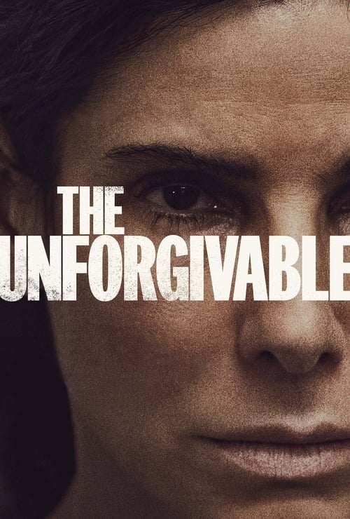 ดูหนังออนไลน์ [NETFLIX] The Unforgivable (2021) ตราบาป