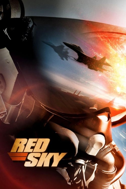 ดูหนังออนไลน์ฟรี Red Sky (2014) สงครามพิฆาตเวหา