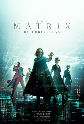 ดูหนังออนไลน์ The Matrix Resurrections (2021) เดอะ เมทริกซ์ 4