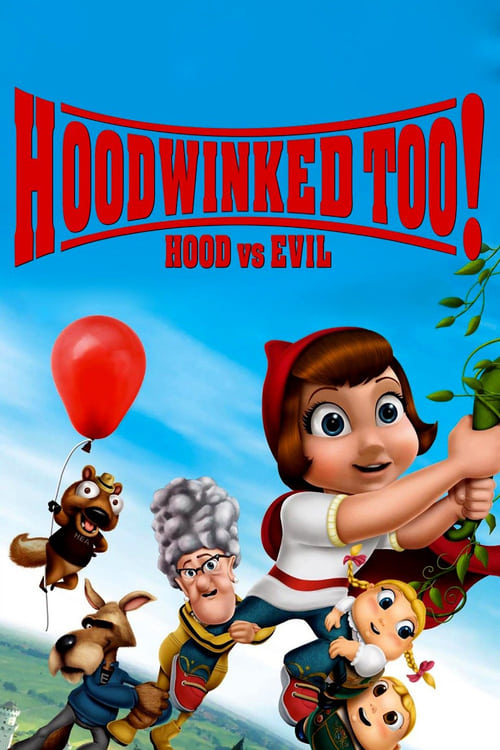 ดูหนังออนไลน์ Hoodwinked Too! Hood Vs Evil (2011) ฮู้ดวิงค์ 2 ฮีโร่น้อยหมวกแดงพิทักษ์โลกนิทาน