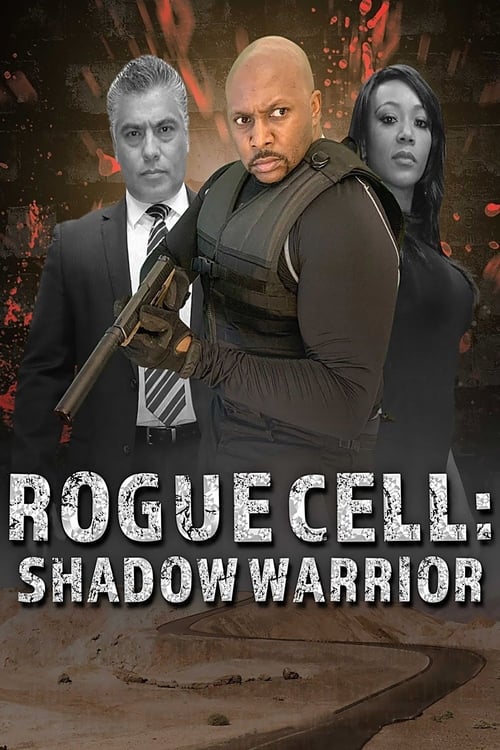 ดูหนังออนไลน์ฟรี Rogue Cell Shadow Warrior (2020)