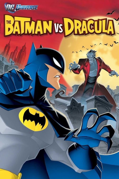 ดูหนังออนไลน์ The Batman vs Dracula (2005) แบทแมนปะทะแดร็กคิวล่า