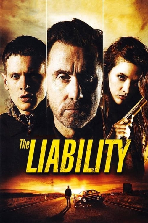 ดูหนังออนไลน์ฟรี The Liability (2012) เกมเดือดเชือดมาเฟีย