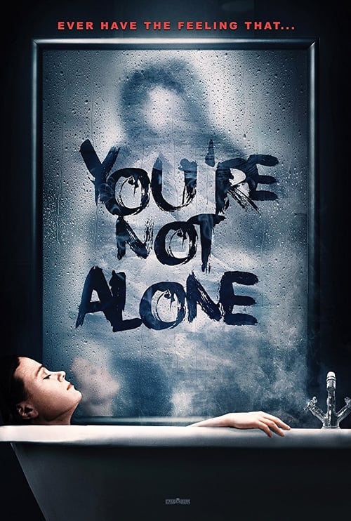 ดูหนังออนไลน์ฟรี You re Not Alone (2020) คุณไม่ได้โดดเดี่ยว