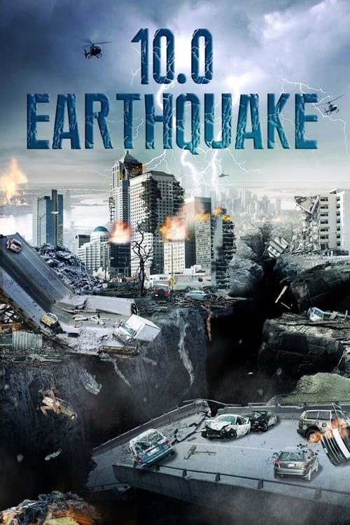 ดูหนังออนไลน์ฟรี 10.0 Earthquake (2014) 10.0 แผ่นดินไหว