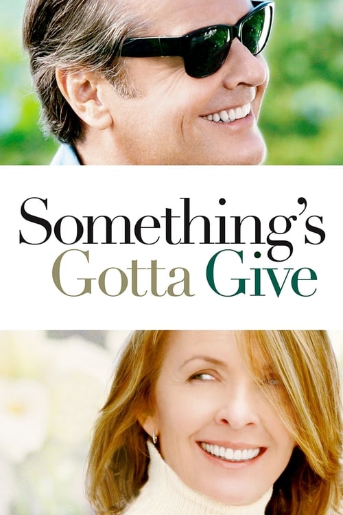 ดูหนังออนไลน์ Something s Gotta Give (2003)