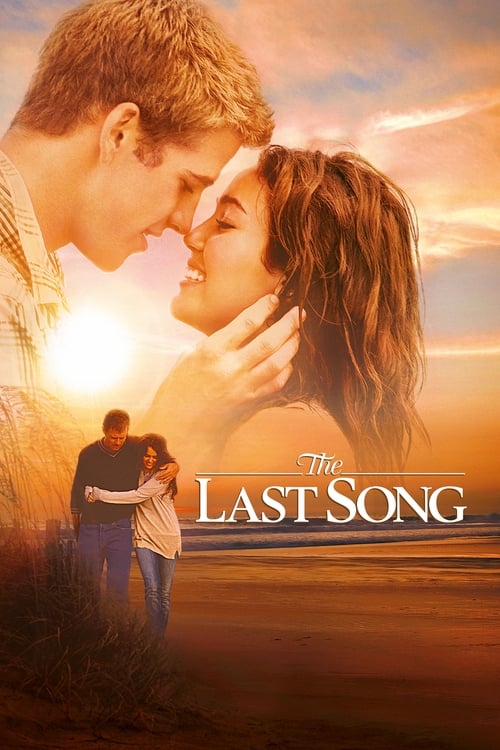 ดูหนังออนไลน์ฟรี The Last Song (2010) บทเพลงรักสายใยนิรันดร์