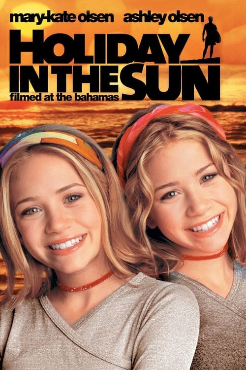 ดูหนังออนไลน์ฟรี Holiday in the Sun (2001) คู่แฝดซน โรแมนซ์บาฮามาส