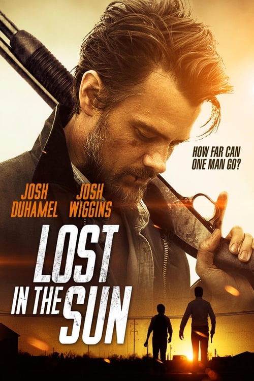 ดูหนังออนไลน์ Lost in the Sun (2016) เพื่อนแท้บนทางเถื่อน
